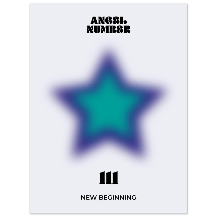 Angel Number 111 Aura Art Print - New Beginning