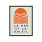 Framed artwork with an orange sun and wavy lines on a beige background, featuring the text 'La Mer et le Soleil'.