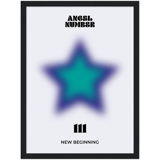 Angel Number 111 Aura Art Print - New Beginning